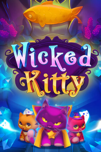 Wicked Kitty демо игра казино без регистрации | PokerDom